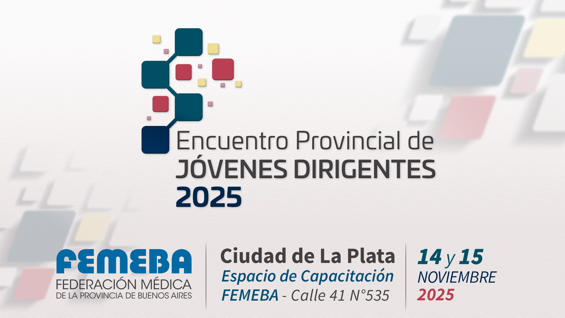 FEMEBA convoca al Primer Encuentro Provincial de Jóvenes Dirigentes.